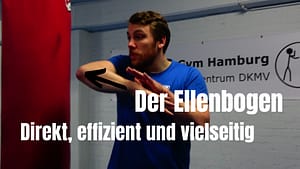 Ellenbogenschläge sind verlässliche Werkzeuge für extreme Selbstverteidigungssituationen.