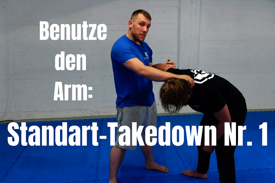 Arm-Takedown - Eine Standardanwendung für die Selbstverteidigung
