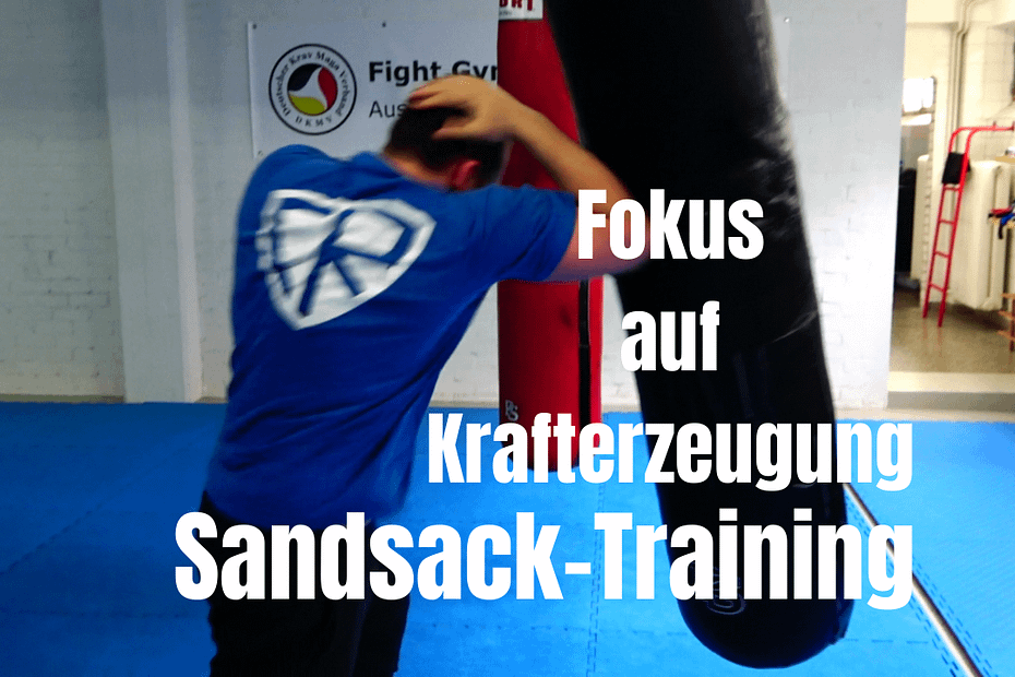 Sandsack - Training für effiziente und harte Schläge