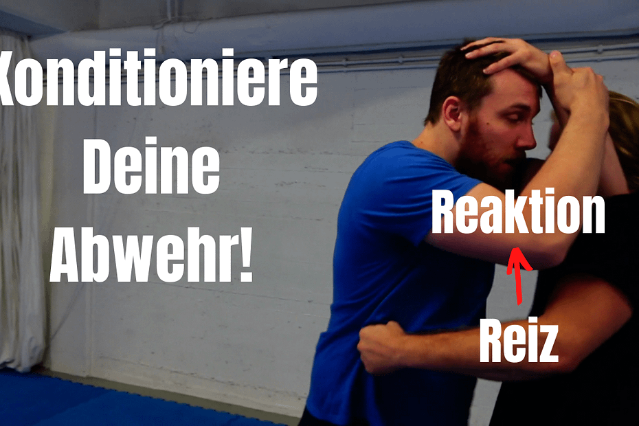 Konditionierung ist die wichtigste Trainingsmethode für die realistische Selbstverteidigung